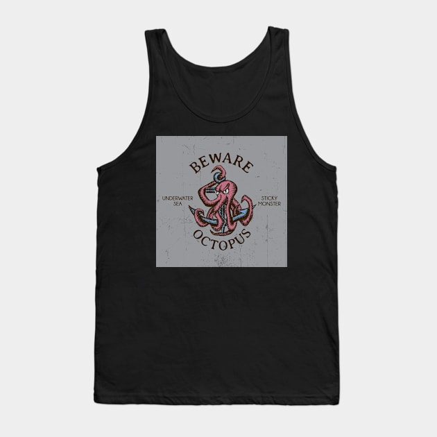 Retro Octopus Warning Tank Top by JudgeOfTheWorld Art.